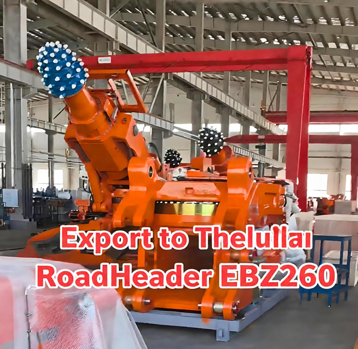 تم تصدير Roadheader EBZ260 من شركة Jiamusi Coal Mining Machinery بنجاح إلى تايلاند